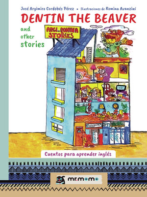 cover image of Dentin the beaver and other stories